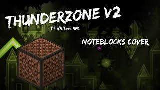 Noteblock Cover of Thunderzone v2 by Waterflame The Golden Song [upl. by Hey504]