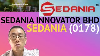 浅谈SEDANIA INNOVATOR BHD SEDANIA 0178  James的股票投资James Share Investing [upl. by Paten]