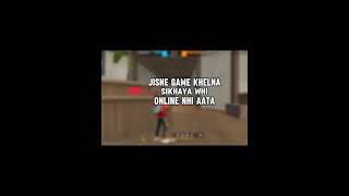 JISNE GAME KHELNA SIKHAYA WHI ONLINE NHI AATA  freefire shorts [upl. by Ojybbob]