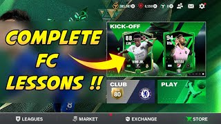 HOW TO COMPLETE TUTORIAL FC LESSONS PLAY KICK OFF INTERMEDIATE EXPERT LEVEL IN EA FC FIFA MOBILE 24 [upl. by Rednaskela]