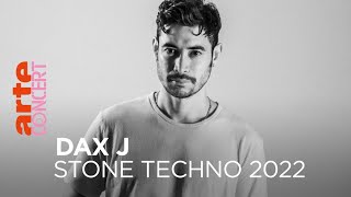 Dax J  Stone Techno Festival 2022  ARTE Concert [upl. by Kinelski]