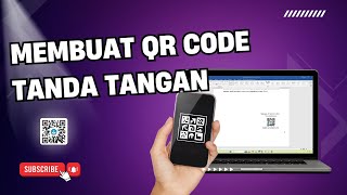 Membuat Tanda Tangan QR Code di Dokumen [upl. by Nath258]