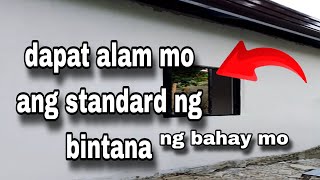 dapat alam mo ang standard ng bintana ng bahay para hindi ka makita sa labas kung magpapalit ka [upl. by Dripps368]