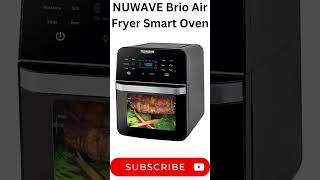 NUWAVE Brio Air Fryer Smart Oven Product Review [upl. by Ettenoitna]