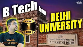 B Tech From Delhi University  All About Admission Criteria  Complete Details  Harsh Sir [upl. by Ainoek]