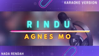 Agnes Monica  Rindu quotNada Rendahquot Karaoke Version [upl. by Rita]