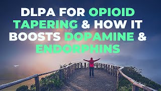 How To Use DLPA To Help U Quit Kratom Or Other Opioids  Dosages amp Precautions [upl. by Jammie]