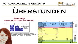 Abrechnung von Überstunden in der Personalverrechnung 2019 [upl. by Sivel]