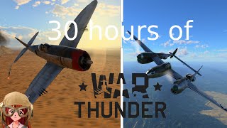 I played 30 hours of war thunder [upl. by Lentha]