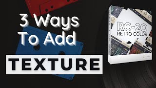 3 Tips for Adding TEXTURE to Your Tracks  Music Production Tips [upl. by Aicitel885]