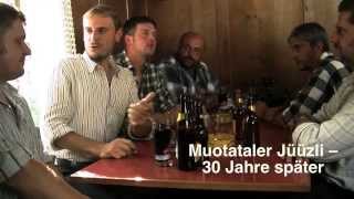 Muotataler Jüüzli  30 Jahre später  Trailer Deutsch [upl. by Denna82]