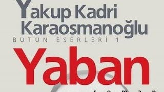 yaban yakupkadrikaraosmanoğlu part5 YAKUP KADRİ KARAOSMANOĞLU 💛YABAN💛 PART 5 [upl. by Tamra]