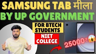 UP GOVERNMENT DISTRUBUTED SAMSUNG TAB FOR BTECH STUDENTS 😱 NIET COLLEGE  ROHIT VLOG🔥 [upl. by Antonius892]