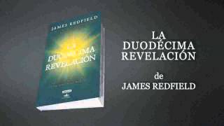 La Duodécima Revelación de James Redfield  BajaLibroscom [upl. by Marlowe15]