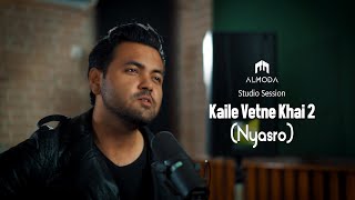 Kaile Vetne Khai 2 Nyasro  Almoda  Studio Session [upl. by Furlani]