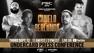 Canelo vs Edgar Berlanga LIVE Undercard Press Conference amp Face Off Video [upl. by Yci]