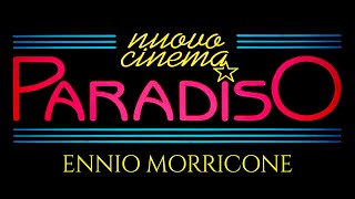 Ennio Morricone ● Nuovo Cinema Paradiso Main Theme  Original Soundtrack Track [upl. by Enimaj]