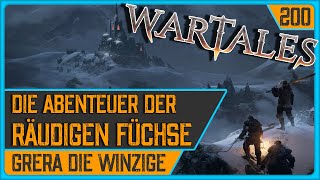 WARTALES  Die räudigen Füchse  200 Grera die Winzige schwer  deutsch [upl. by Penney615]