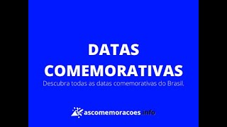 Datas comemorativas e feriados do Brasil atual [upl. by Rosario]