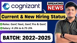 🔥Cognizant Big Updates  GenC GenC Pro GenC Next  Current Hiring Status  20222025 BATCH [upl. by Asiar]