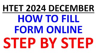 HTET 2024 DECEMBER HOW TO FILL FORM ONLINE STEP BY STEP [upl. by Anile]