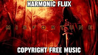 Harmonic Flux  Misfortune COPYRIGHT FREE  Eclipse [upl. by Arvad]