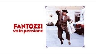 Fantozzi va in Pensione [upl. by Viking]