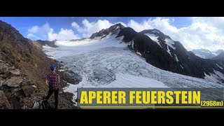 Aperer Feuerstein 2968m [upl. by Leuqcar]