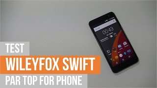 WILEYFOX SWIFT  test par TFP [upl. by Thin67]