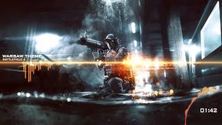 ♫【Battlefield 4 OST Main theme】 Warsaw Theme [upl. by Asilla]