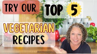 5 AMAZING VEGETARIAN Dishes You NEED TO MAKE  Quick and Easy Dinners Anyone Can Make [upl. by Adrial]