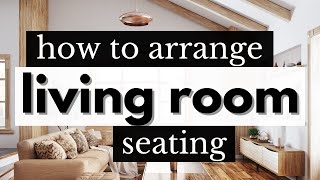 How to arrange LIVING ROOM furniture  The 3 most common sofa and chair arrangements  REUPLOAD [upl. by Lajib633]