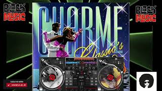 CHARME CLASSICS EXTENDER REMIXMIXAGEM RAFA DJ 10112021 [upl. by Ennaer]