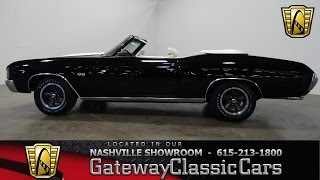 1972 Chevrolet Chevelle SS Convertible Gateway Classic CarsNashville429 [upl. by Nahttam]