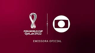 TV Globo Tema Copa do Mundo 2022 [upl. by Cyrillus]