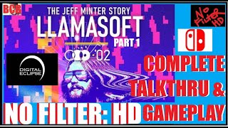 No Filter HD 90 LLAMASOFT THE JEFF MINTER STORY by Digital Eclipse Pt1 Complete Talkthru amp Game [upl. by Eads]