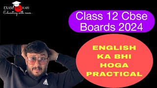 Class 12 English Ka Practical Kaise Hota Hai [upl. by Kerge808]