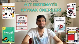 SAY 507SİNDEN AYT MATEMATİK KAYNAK ÖNERİLERİEn Beğendiklerim [upl. by Geoff257]