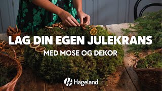 Lag din egen julekrans  med mose og dine dekorfavoritter [upl. by Esiuole]