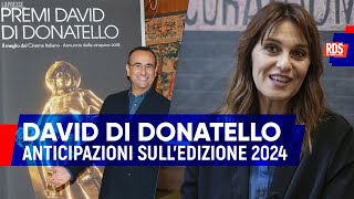 David di Donatello 2024 anticipazioni nomination e tutte le informazioni della serata [upl. by Shelden]