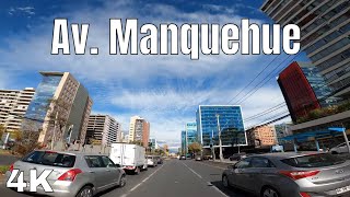 Avenida Manquehue  Santiago de Chile 4K [upl. by Nilhtac]