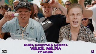 Dennis Schouten amp Jan Roos  Vieze Media ft Madoc [upl. by Standford200]