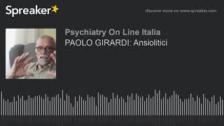 PAOLO GIRARDI Ansiolitici [upl. by Neumeyer443]