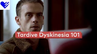 Tardive Dyskinesia 101  Healthgrades [upl. by Nalepka51]