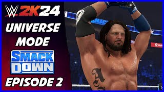 WWE 2K24  Universe Mode  Smackdown Episode 2 [upl. by Sedgewick]