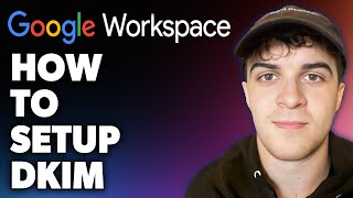 How to Setup Dkim on Google Workspace Full 2024 Guide [upl. by Eenat]