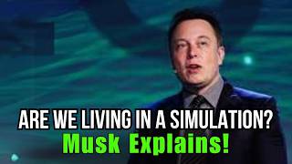 Are We Living in a Simulation Elon Musk Thinks So [upl. by Norrie]