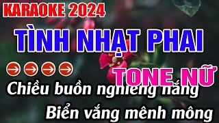 Tình Nhạt Phai Karaoke Tone Nữ Karaoke Đăng Khôi  Beat Mới [upl. by Westfall924]