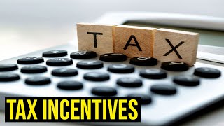 What are Tax Incentives [upl. by Tina]