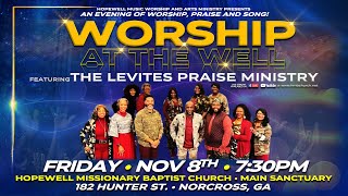 I Love To Praise His Holy Name  Worship At The Well Feat The Levites Praise Ministry [upl. by Rianon]